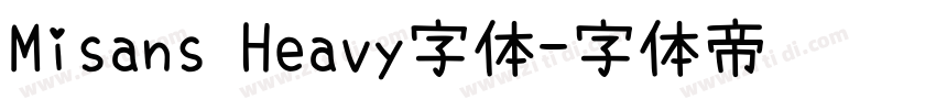 Misans Heavy字体字体转换